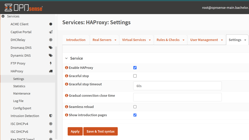 Ensure HAProxy is running on your OPNSense